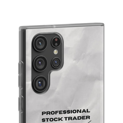 "Professional Stock Trader" High Quality Phone Case