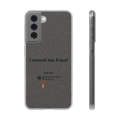 "I commit tax fraud" High Quality Phone Case