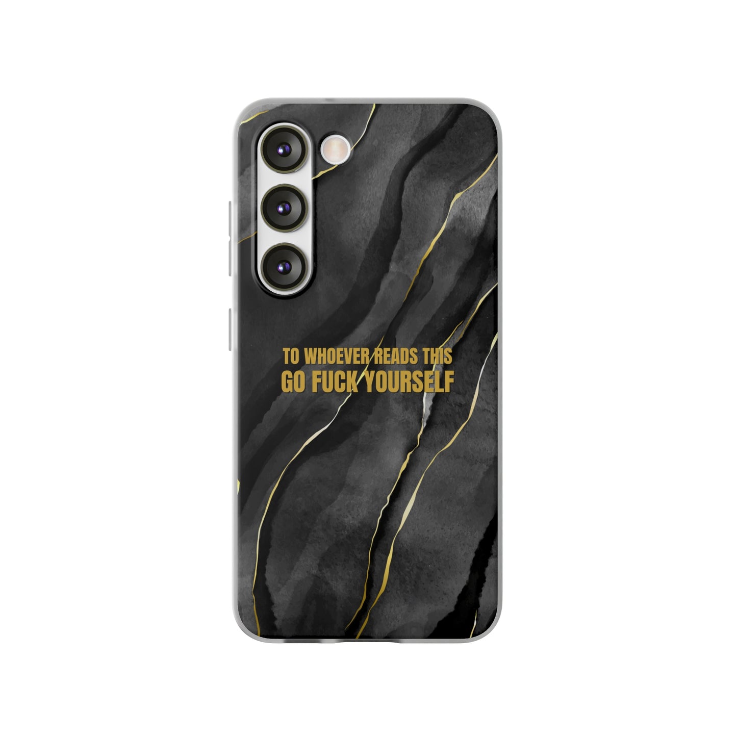 "to whoever reads this, go fuck yourself" High Quality Phone Case