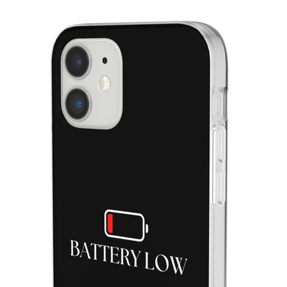 "Battery Low" High Quality Phone Case