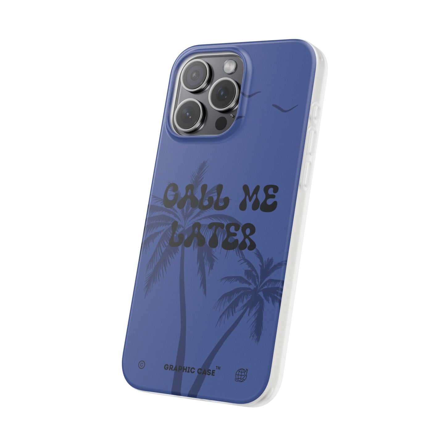 "Call me later" High Quality Phone Case