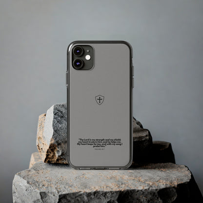 "Psalm 28:7" High Quality Phone Case