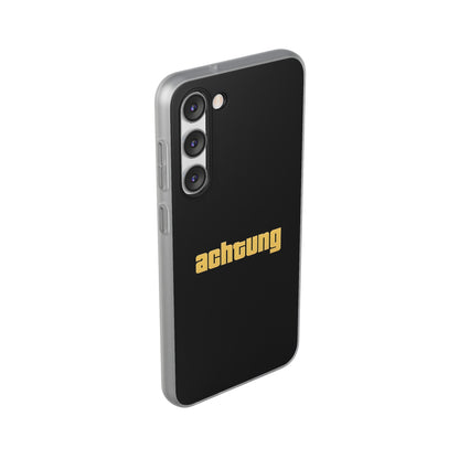 "Achtung" High Quality Phone Case