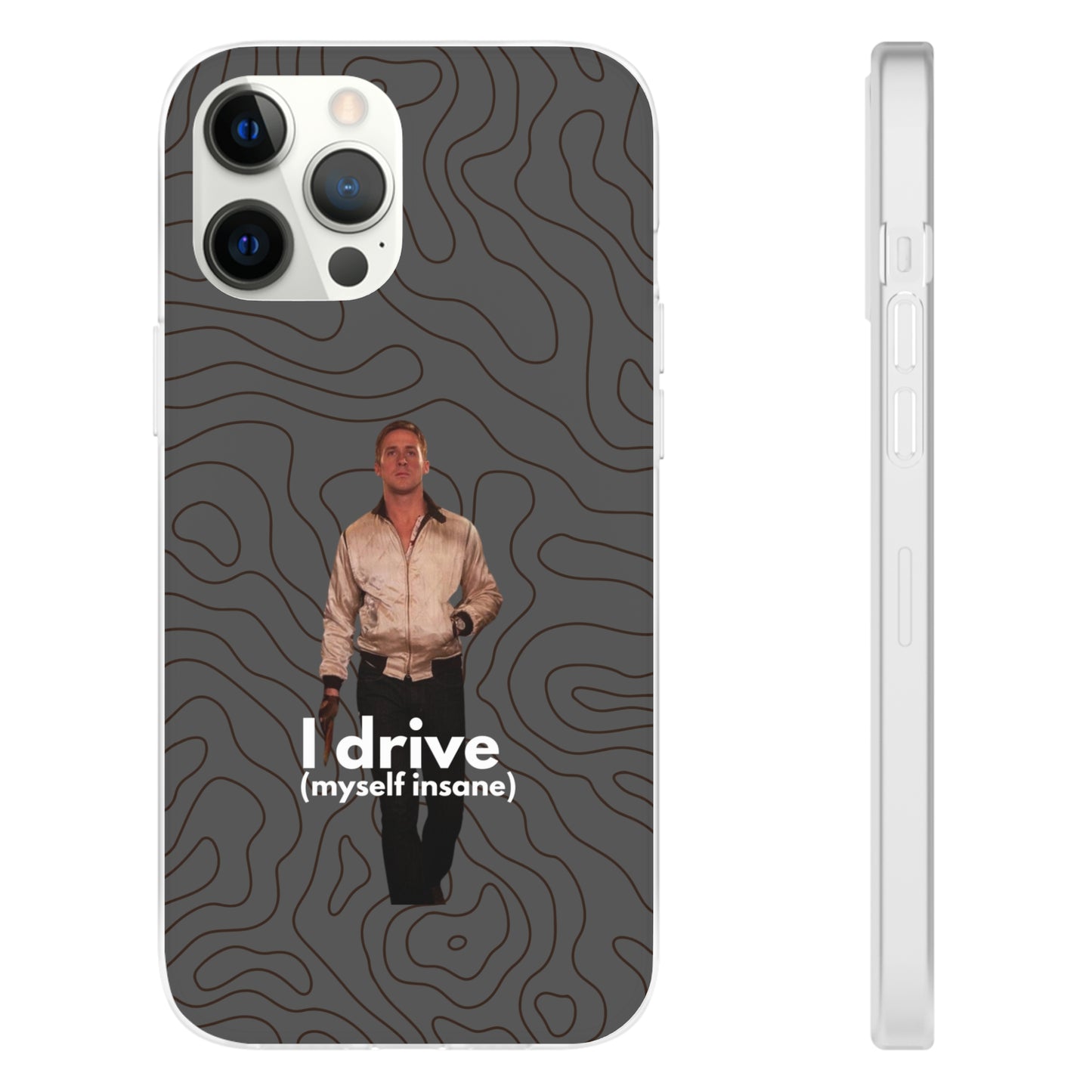 "I drive (myself insane)" High Quality Phone Case