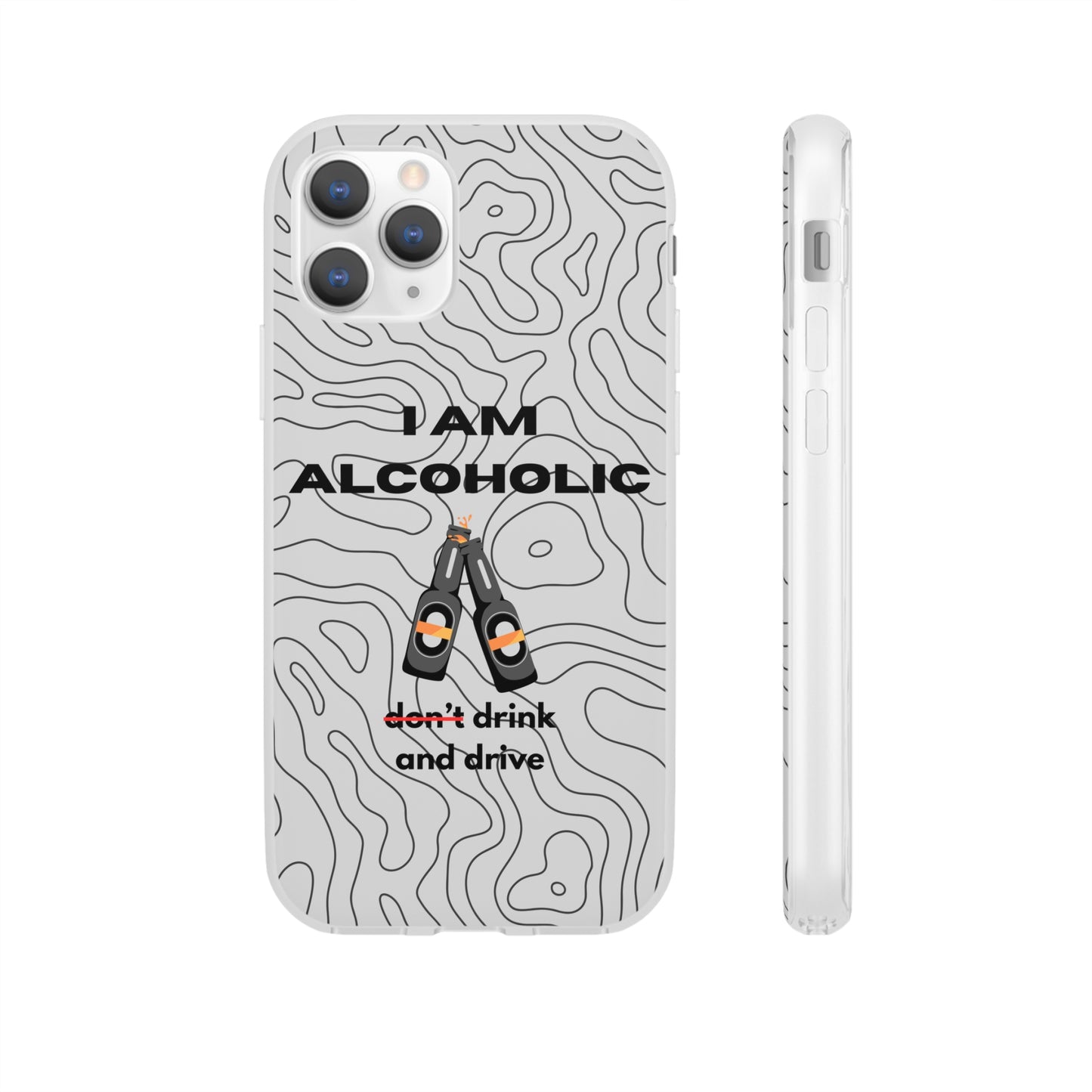 "I am alcoholic" High Quality Phone Case