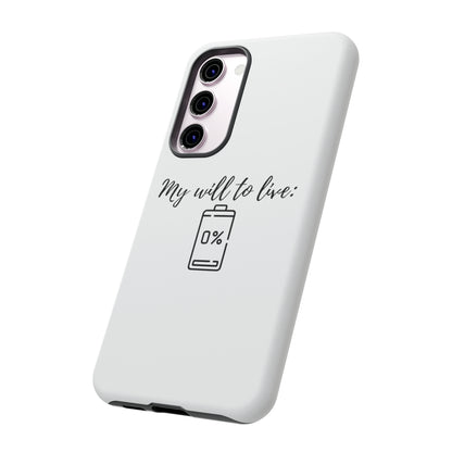 "My will to live: 0%" Premium Quality Phone Case