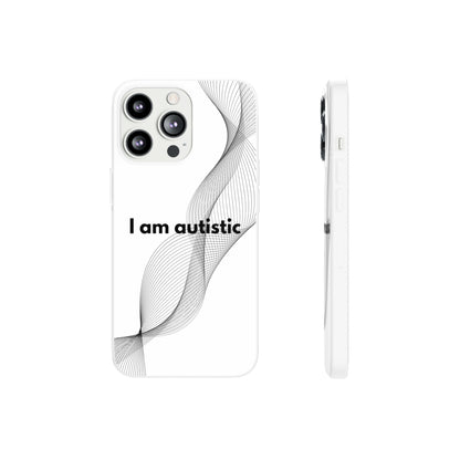 "I am autistic" High Quality Phone Case