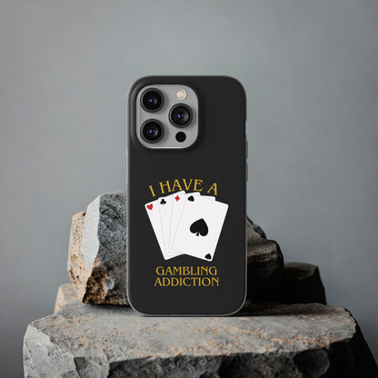 "GAMBLING ADDICTION" High Quality Phone Case