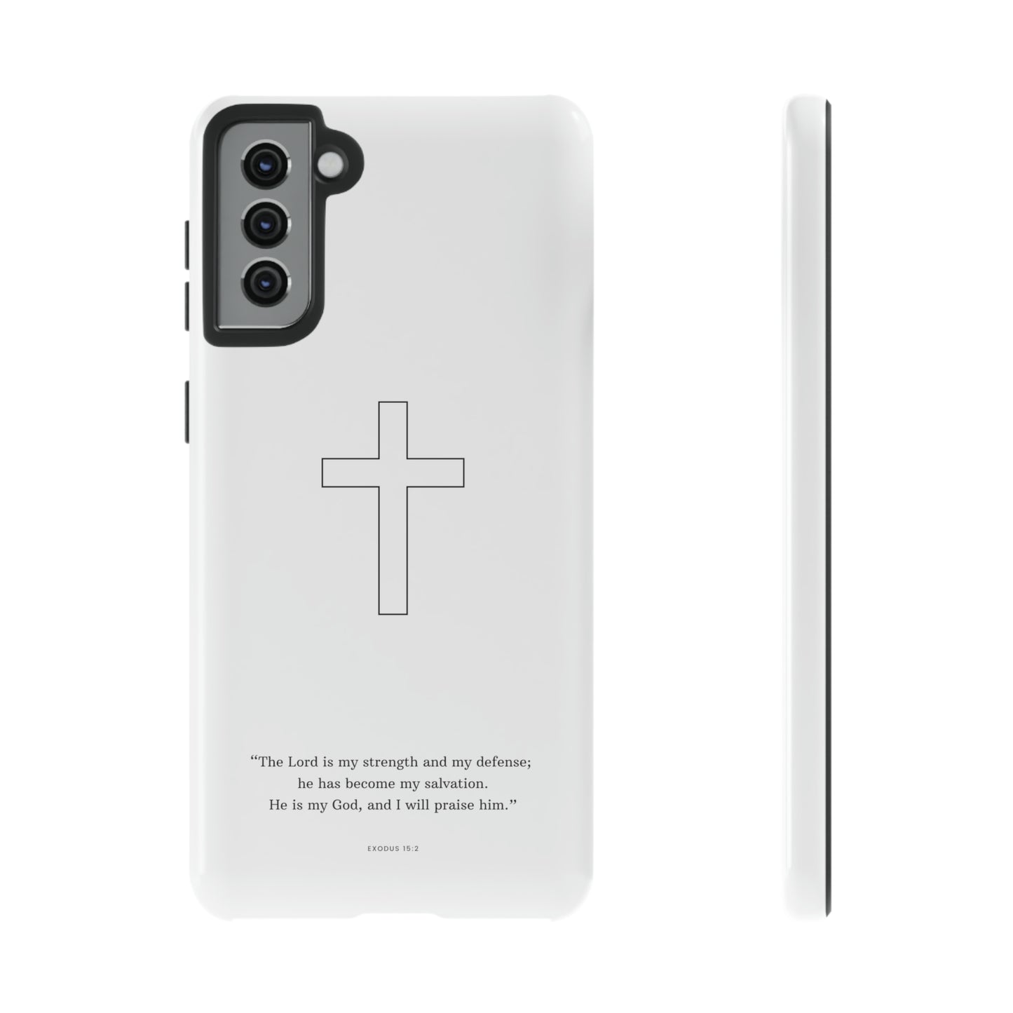 "Exodus 15:2" Premium Quality Phone Case