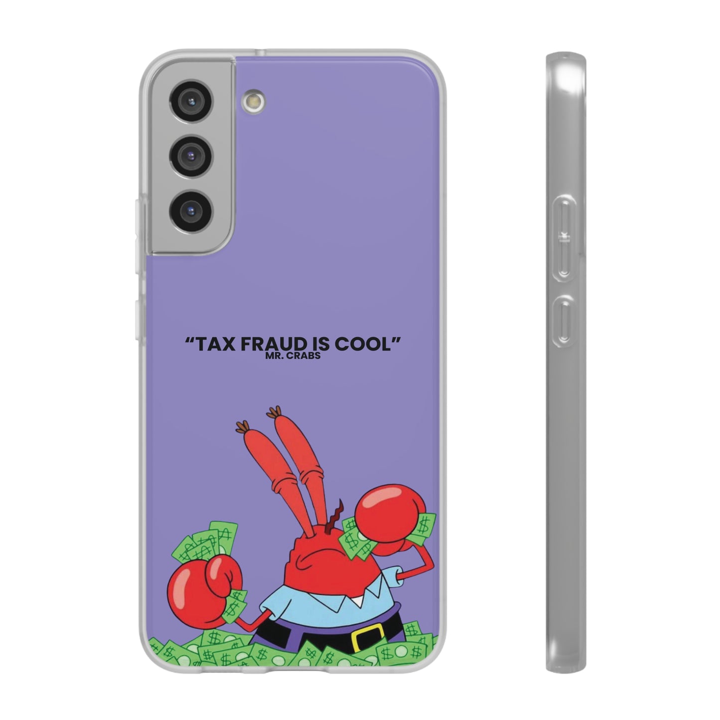 "Tax Fraud is cool" High Quality Phone Case