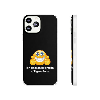 "Ich bin mental einfach völlig am Ende" High Quality Phone Case