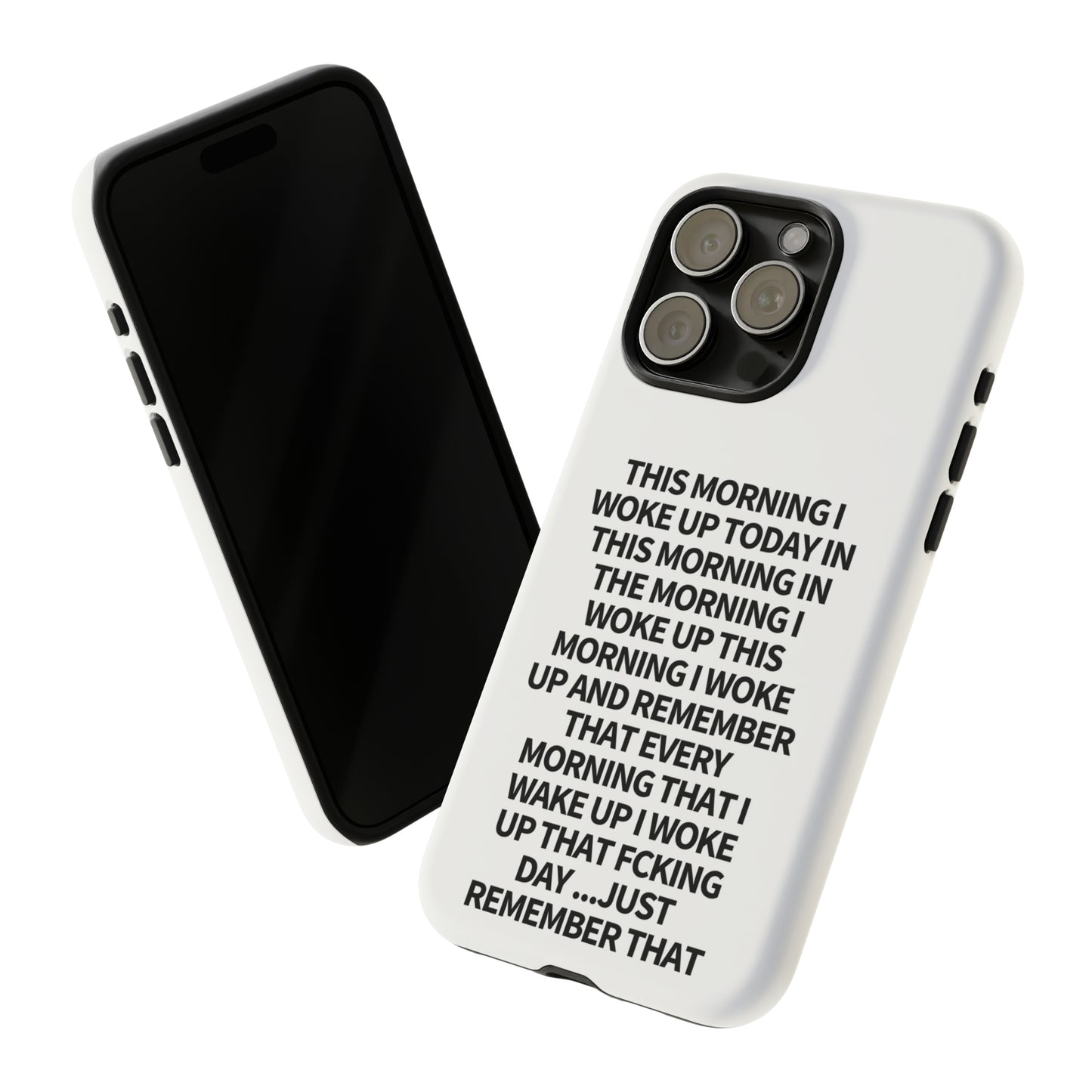 "THIS MORNING" Premium Quality Phone Case