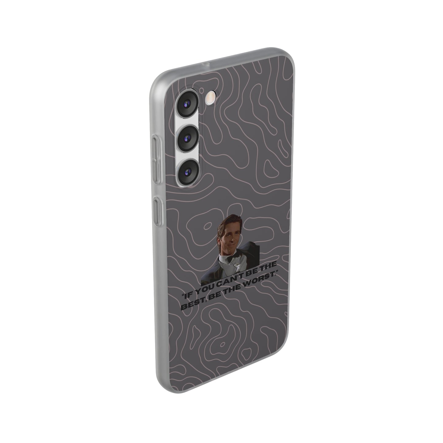 "If you can't be the best, be the worst" High Quality Phone Case