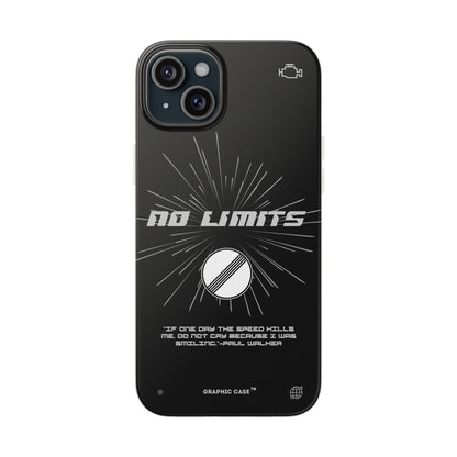 "No limits" High Quality Phone Case