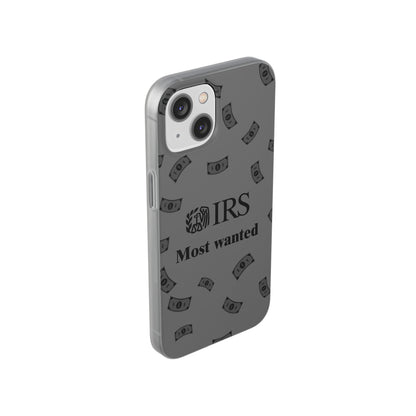 "IRS Most Wanted" High Quality Phone Case