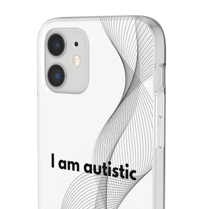 "I am autistic" High Quality Phone Case