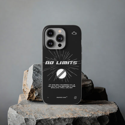 "No limits" High Quality Phone Case