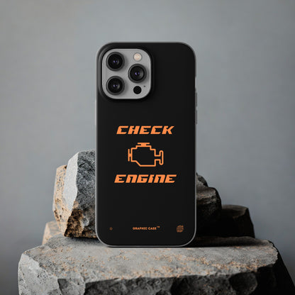 "Check Engine" High Quality Phone Case