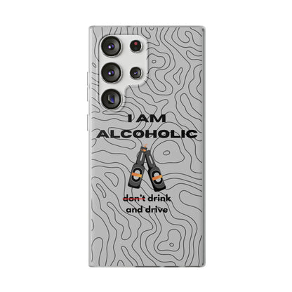 "I am alcoholic" High Quality Phone Case