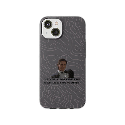 "If you can't be the best, be the worst" High Quality Phone Case