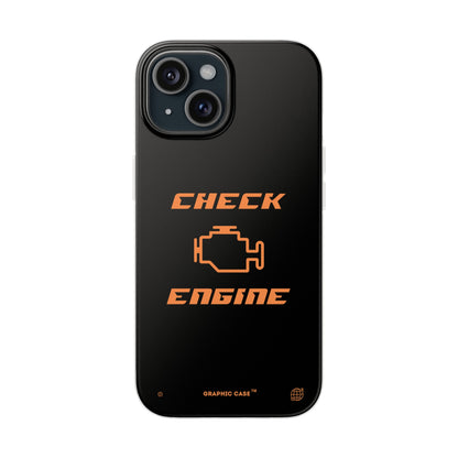 "Check Engine" High Quality Phone Case