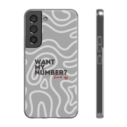 "Want my number?" High Quality Phone Case