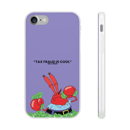 "Tax Fraud is cool" High Quality Phone Case