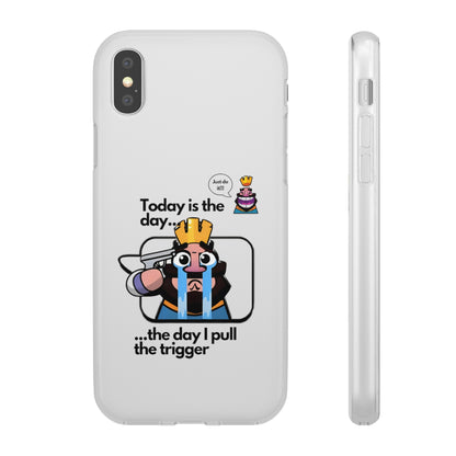 "Today is the day ... the day I pull the trigger" High Quality Phone Case