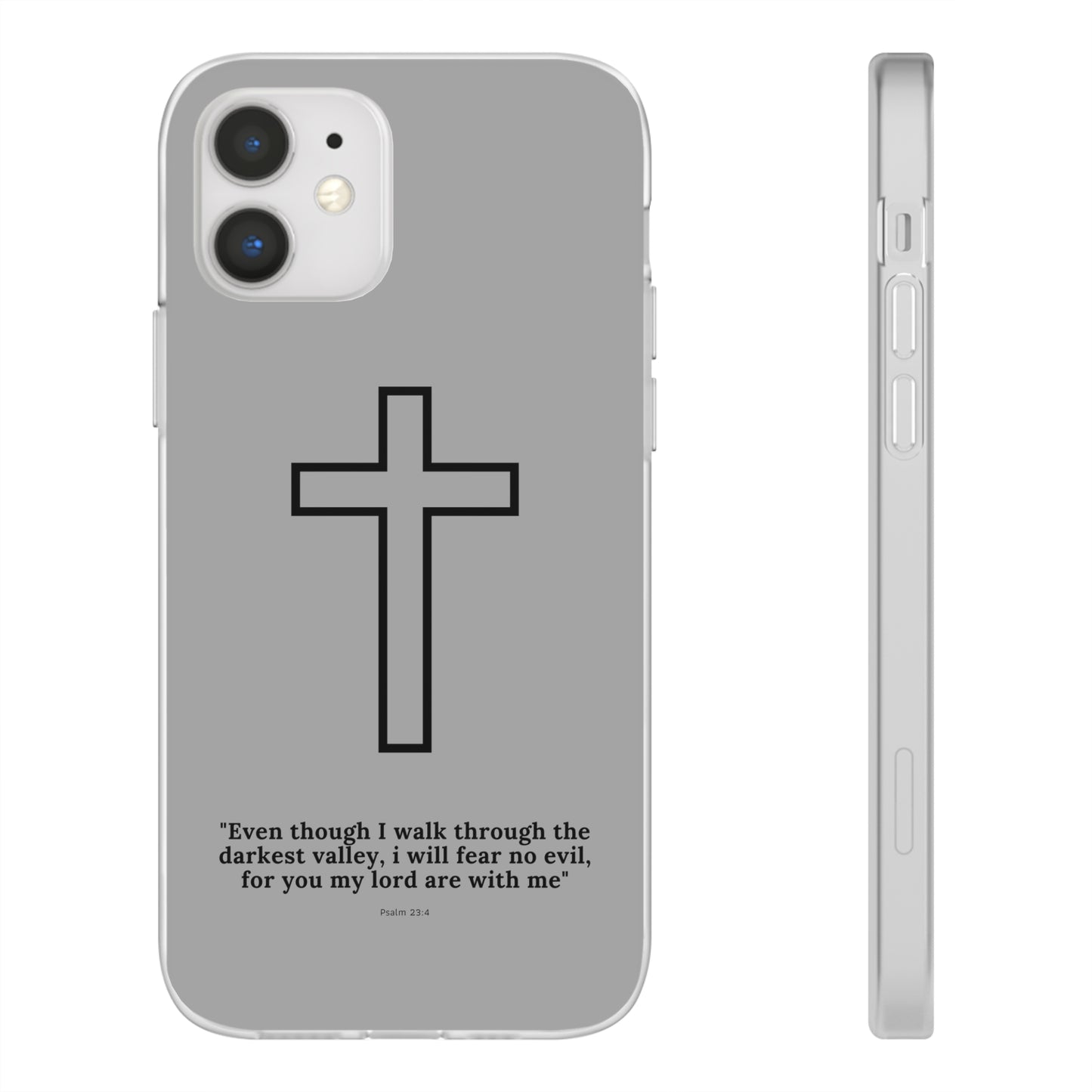 "Psalm 23:4" High Quality Phone Case