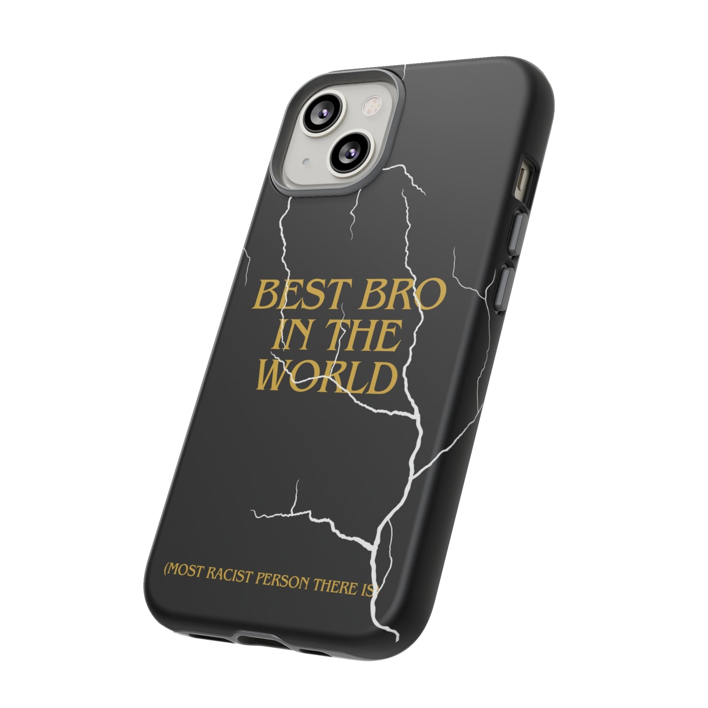 "Best Bro in the world" Premium Quality Phone Case