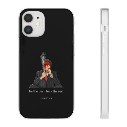 "Be the best, fuck the rest" High Quality Phone Case