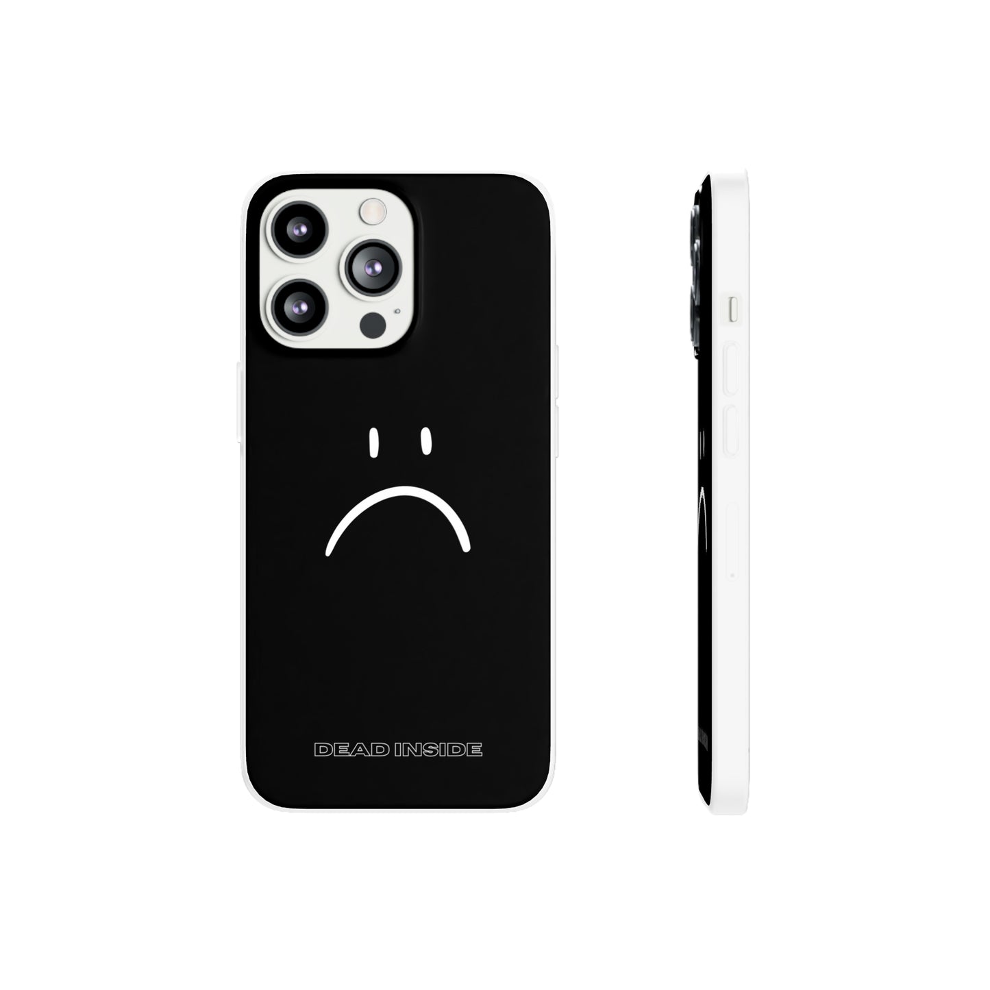 "Dead Inside" High Quality Phone Case