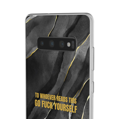 "to whoever reads this, go fuck yourself" High Quality Phone Case