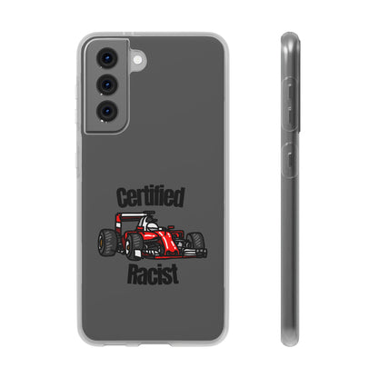 "Certified Racist" High Quality Phone Case