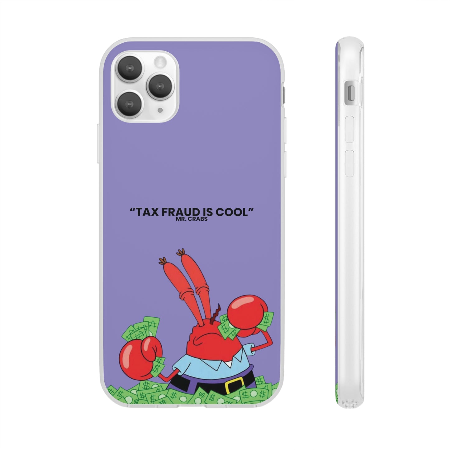 "Tax Fraud is cool" High Quality Phone Case