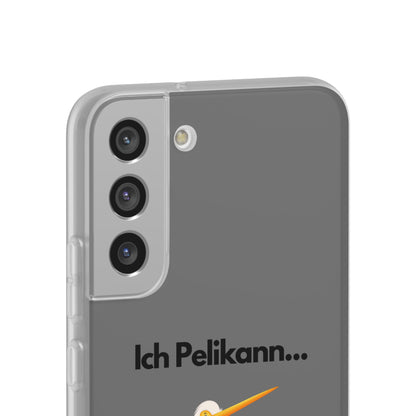 "Ich Pelikann..." High Quality Phone Case