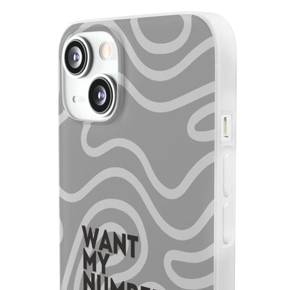 "Want my number?" High Quality Phone Case