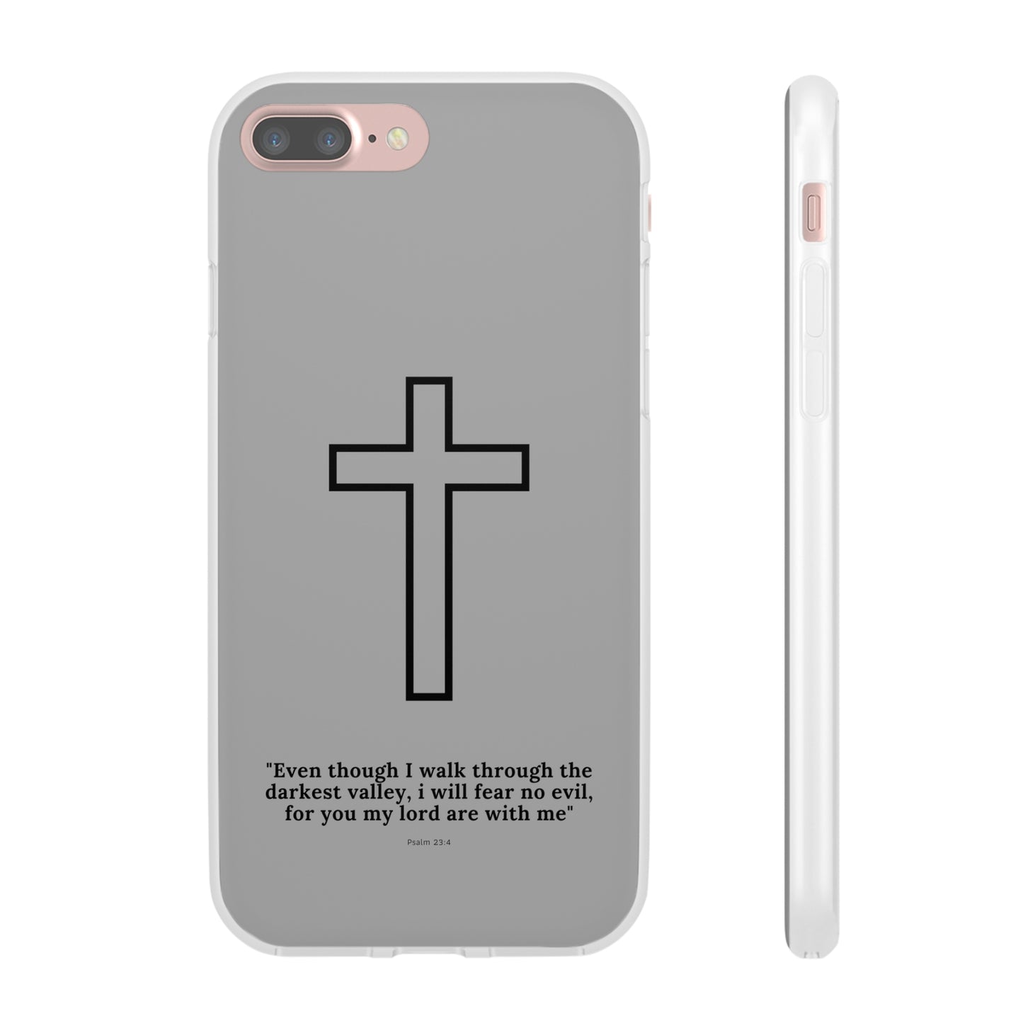 "Psalm 23:4" High Quality Phone Case