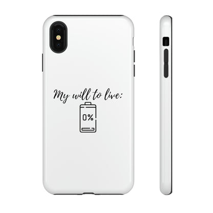 "My will to live: 0%" Premium Quality Phone Case