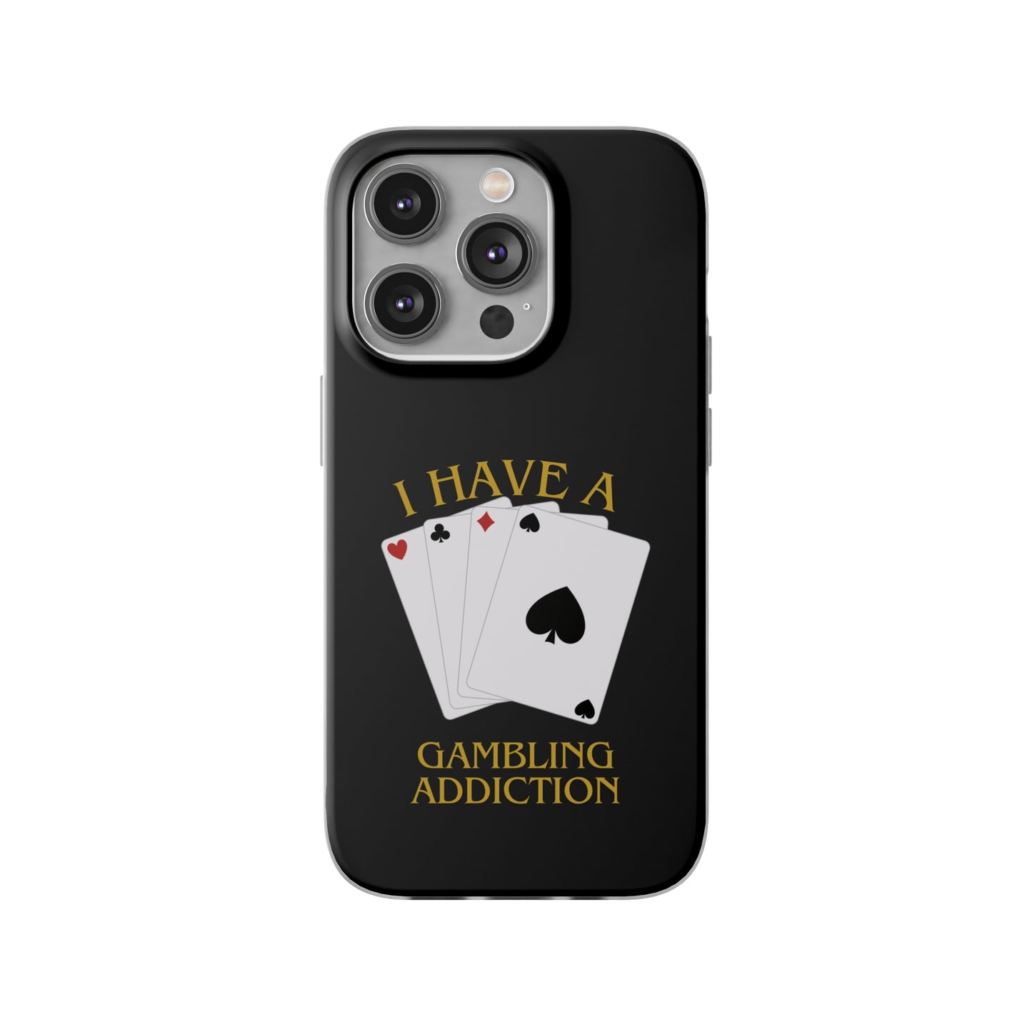 "GAMBLING ADDICTION" High Quality Phone Case