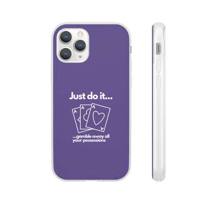 "Just do it... gamble" High Quality Phone Case