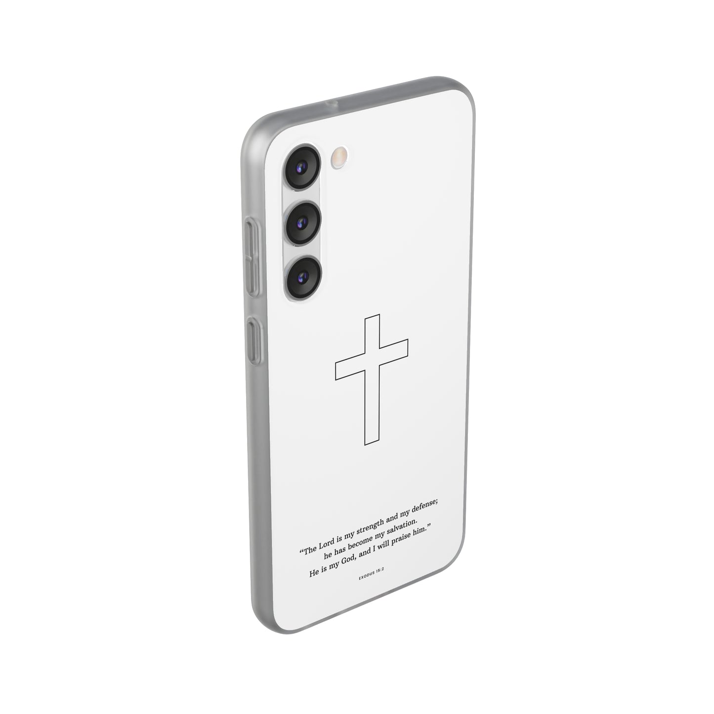 "Exodus 15:2" High Quality Phone Case