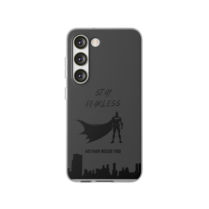 "Stay fearless, Gotham needs you" High Quality Phone Case