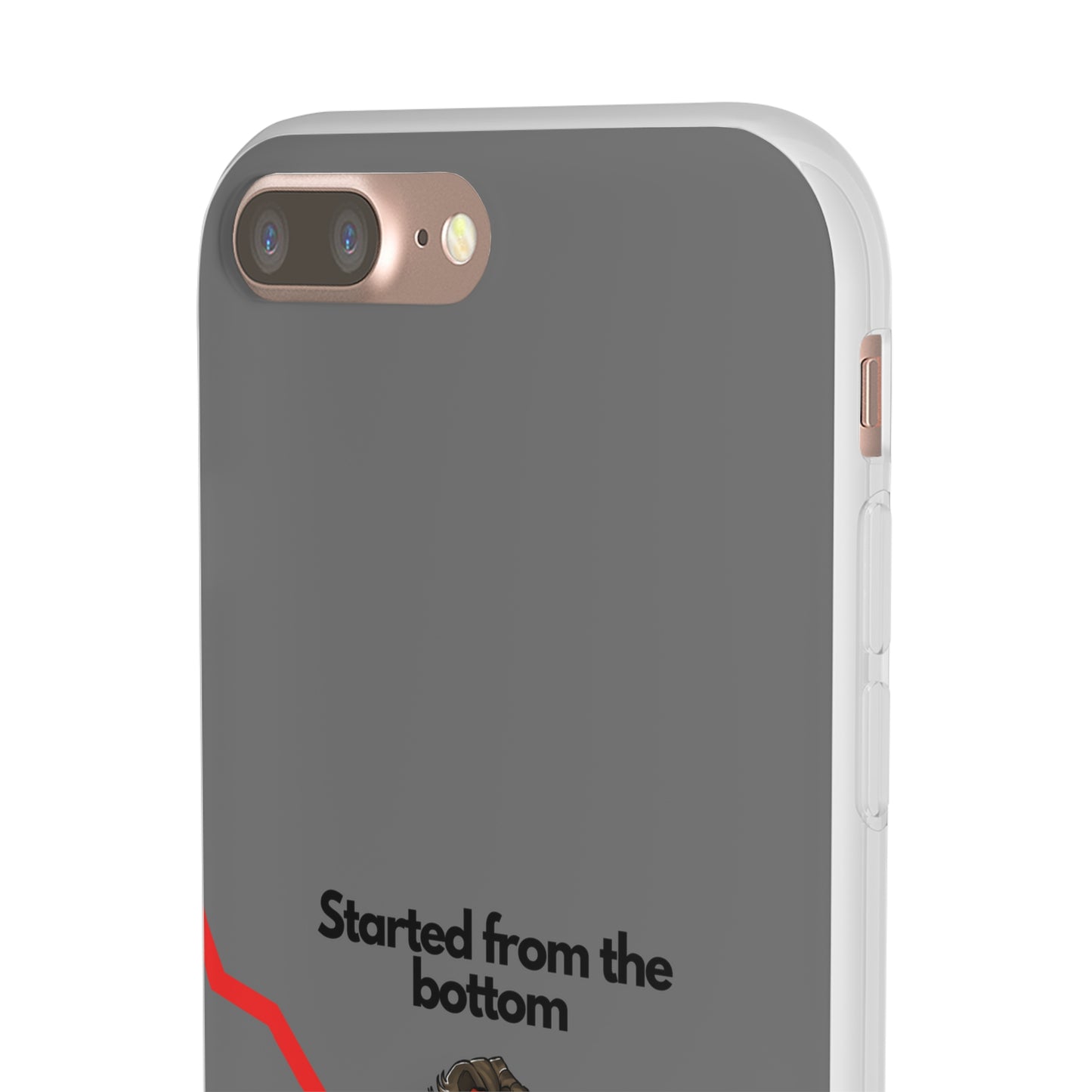 "Started from the bottom" High Quality Phone Case