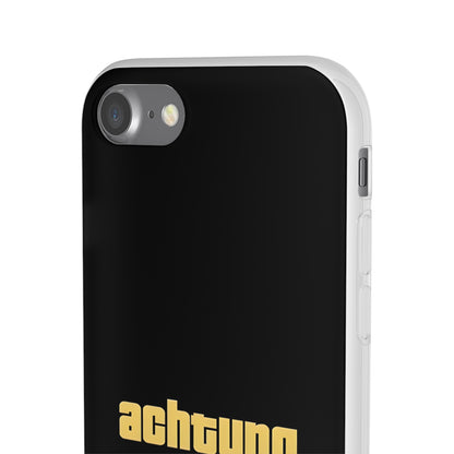 "Achtung" High Quality Phone Case