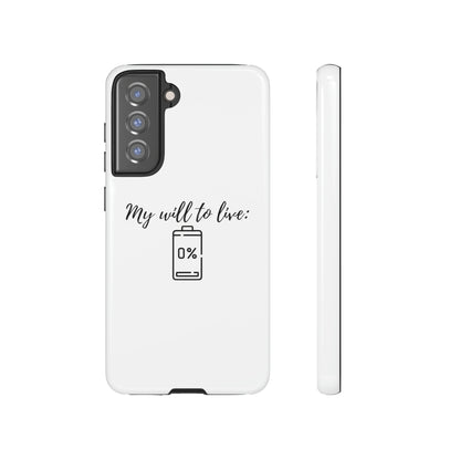 "My will to live: 0%" Premium Quality Phone Case