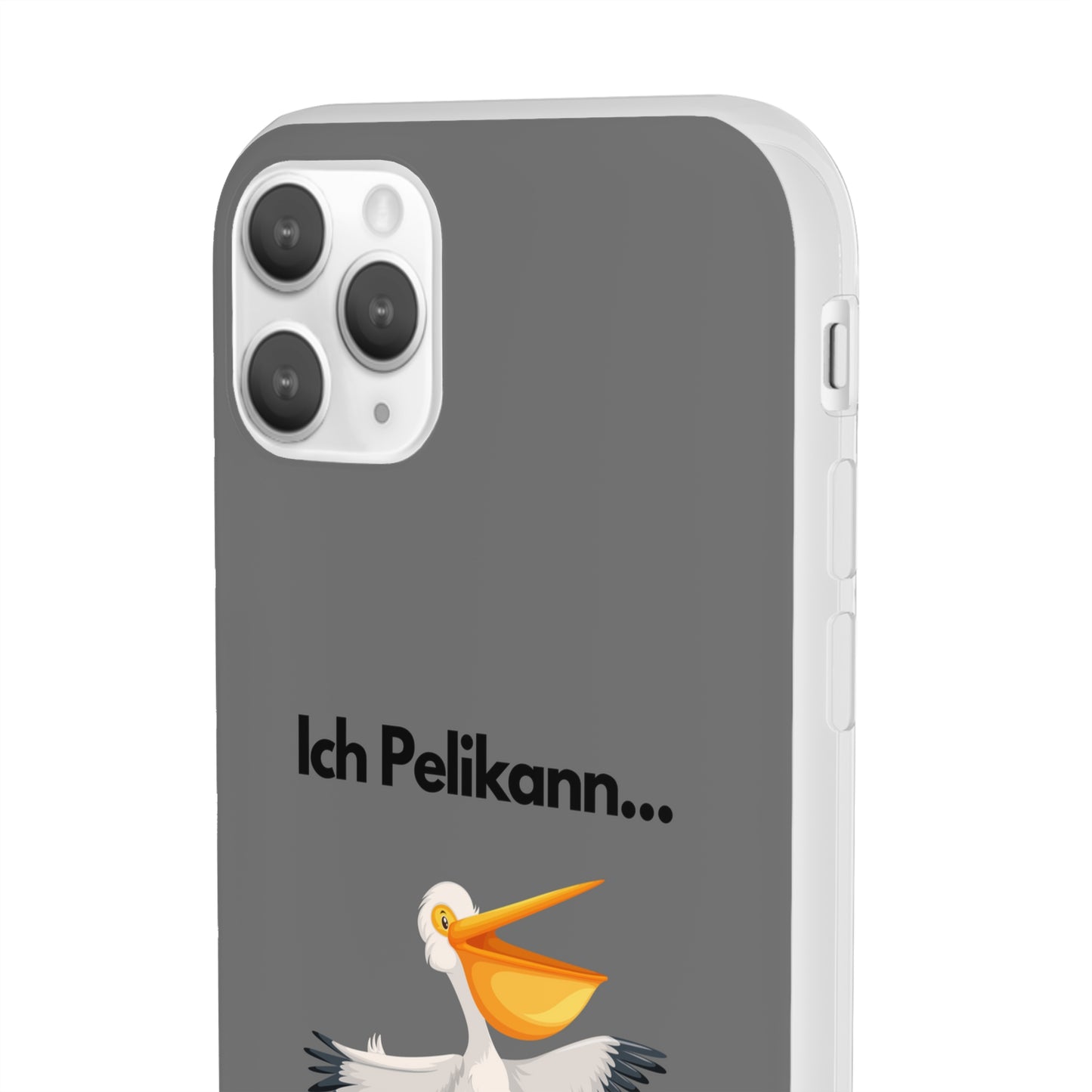 "Ich Pelikann..." High Quality Phone Case