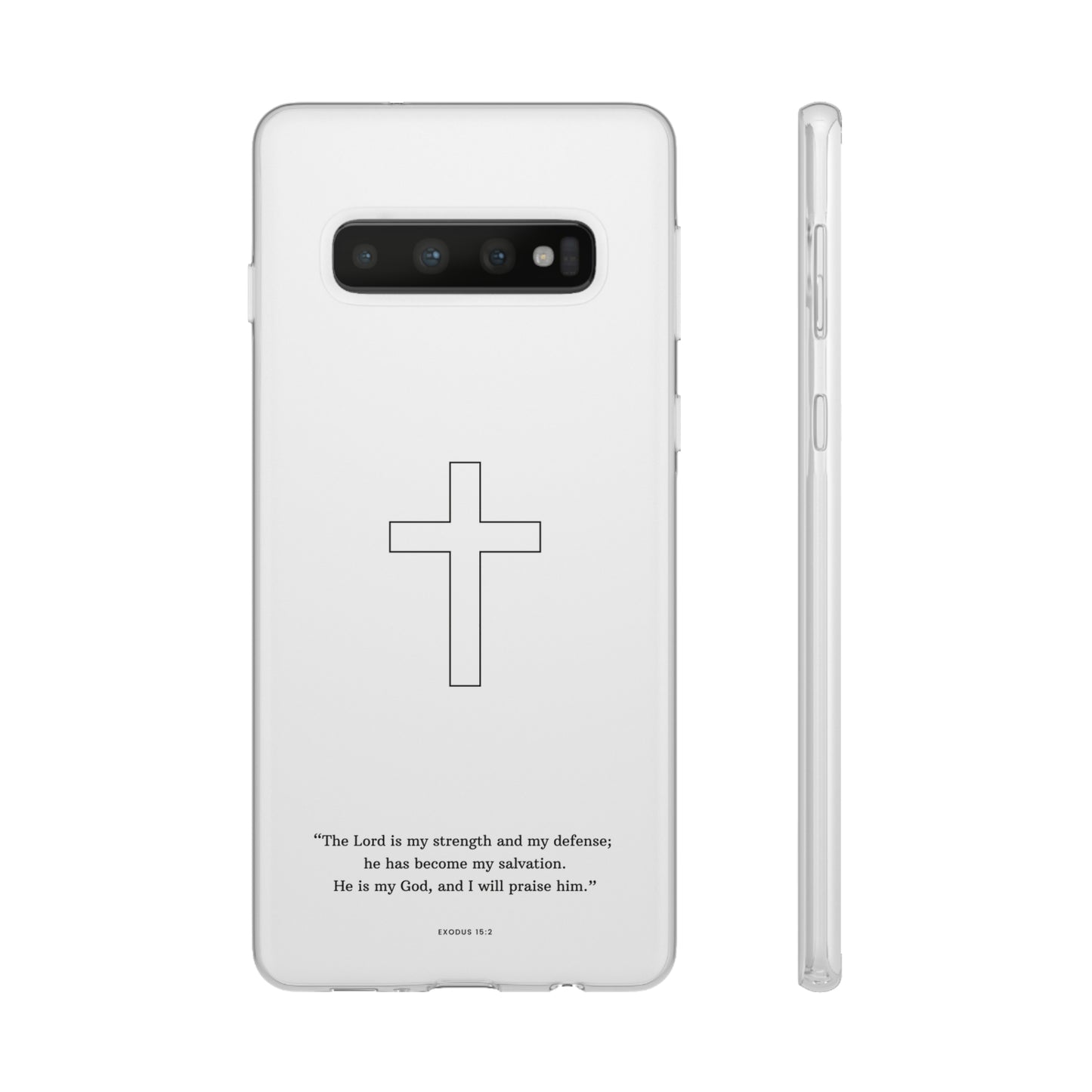 "Exodus 15:2" High Quality Phone Case