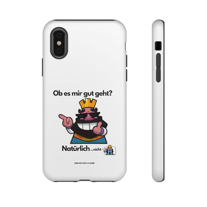 "Ob es mir gut geht?" Premium Quality Phone Case