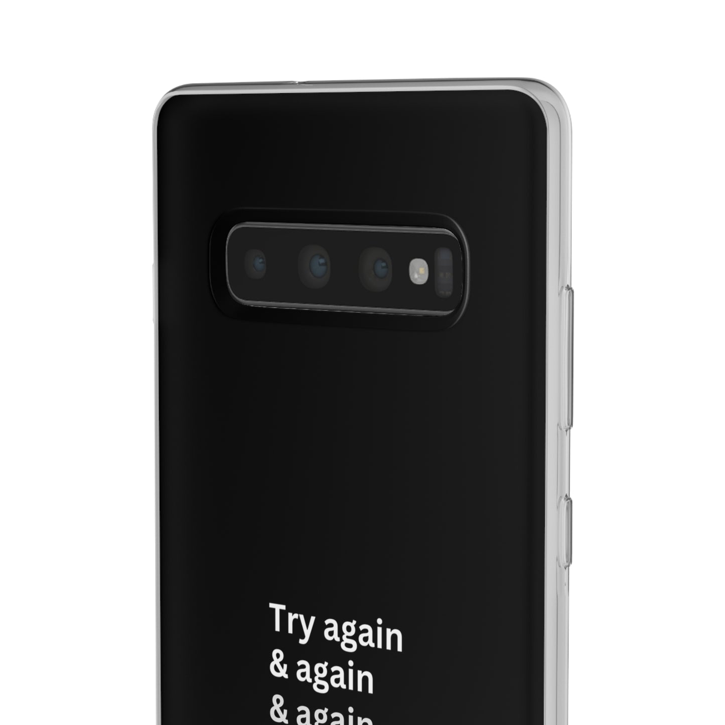 "Try again & again..." High Quality Phone Case